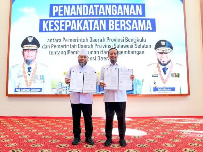 Pemprov Sulsel-Bengkulu Teken Kesepakatan Bersama Kerjasama Pembangunan dan Pengembangan Potensi Daerah