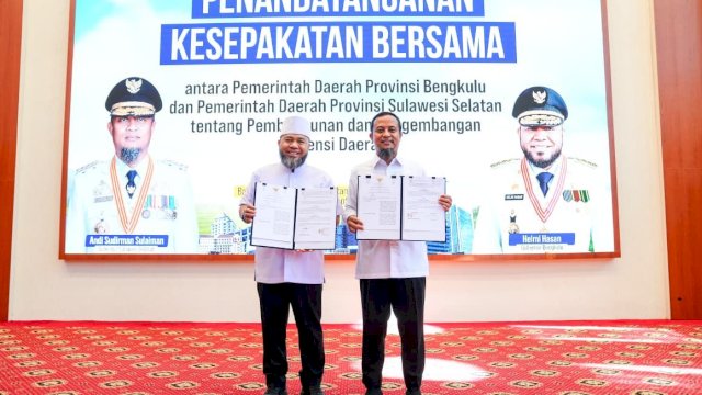 Pemprov Sulsel-Bengkulu Teken Kesepakatan Bersama Kerjasama Pembangunan dan Pengembangan Potensi Daerah
