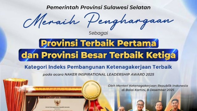 Kinerja Ketenagakerjaan Diapresiasi, Sulsel Borong Dua Penghargaan Nasional di Naker Inspirational Leadership Award 2025